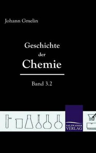 Geschichte der Chemie (Band 3.2)