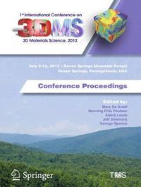 Cover image for 1st International Conference on 3D Materials Science, 2012: Conference Proceedings