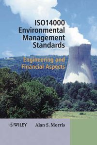 Cover image for ISO14000 Environmental Management Standards: Engineering and Financial Aspects