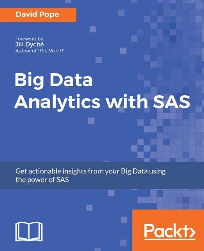 Cover image for Big Data Analytics with SAS