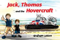 Cover image for Jack, Thomas and the Hovercraft