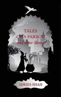 Cover image for World Tales I: Tales Of A Parrot And Other Stories