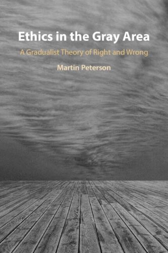 Cover image for Ethics in the Gray Area
