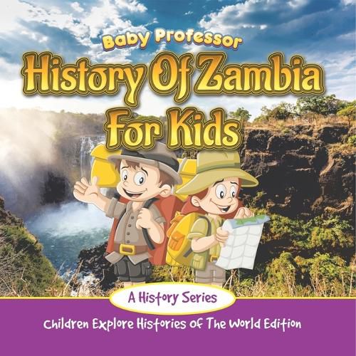 Cover image for History Of Zambia For Kids