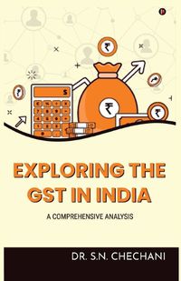 Cover image for Exploring the Gst in India