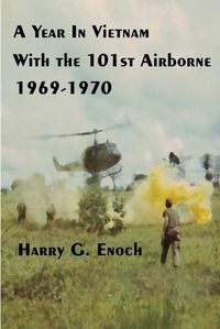 Cover image for A Year in Vietnam with the 101st Airborne, 1969-1970