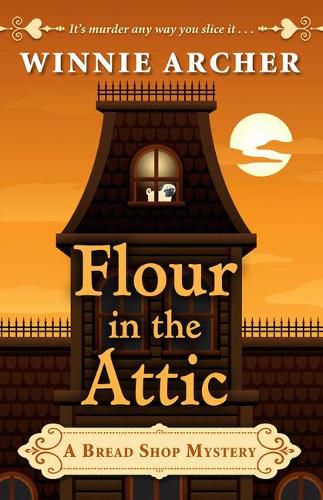 Cover image for Flour in the Attic