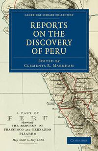 Cover image for Reports on the Discovery of Peru