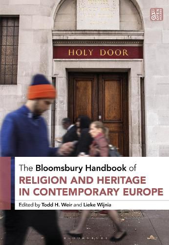 Cover image for The Bloomsbury Handbook of Religion and Heritage in Contemporary Europe