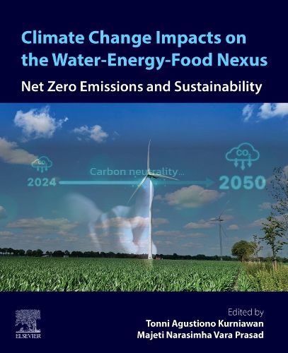 Cover image for Climate Change Impacts on the Water-Energy-Food Nexus