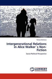 Cover image for Intergenerational Relations in Alice Walkers Non-Fiction