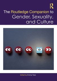 Cover image for The Routledge Companion to Gender, Sexuality and Culture