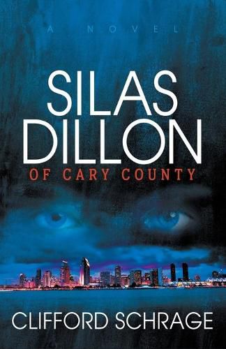 Cover image for Silas Dillon of Cary County