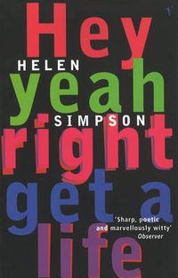 Cover image for Hey Yeah Right Get a Life