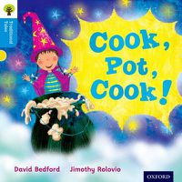 Cover image for Oxford Reading Tree Traditional Tales: Level 3: Cook, Pot, Cook!