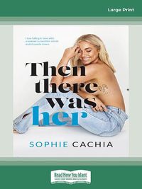 Cover image for Then There Was Her