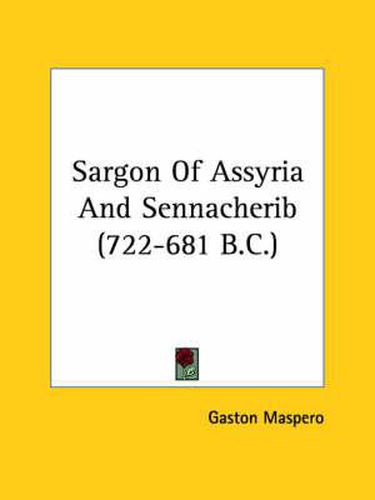 Cover image for Sargon of Assyria and Sennacherib (722-681 B.C.)