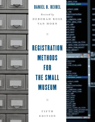 Cover image for Registration Methods for the Small Museum