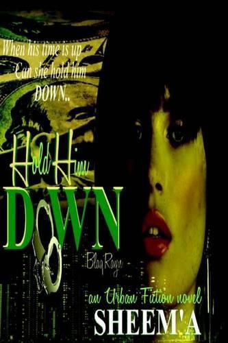 Cover image for Hold Him Down