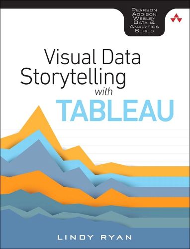 Cover image for Visual Data Storytelling with Tableau