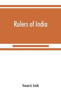 Cover image for Rulers of India: Asoka, the Buddhist emperor of India