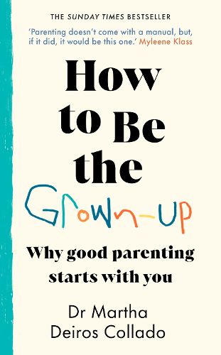 Cover image for How to Be The Grown-Up