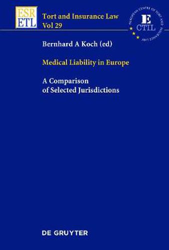 Cover image for Medical Liability in Europe: A Comparison of Selected Jurisdictions