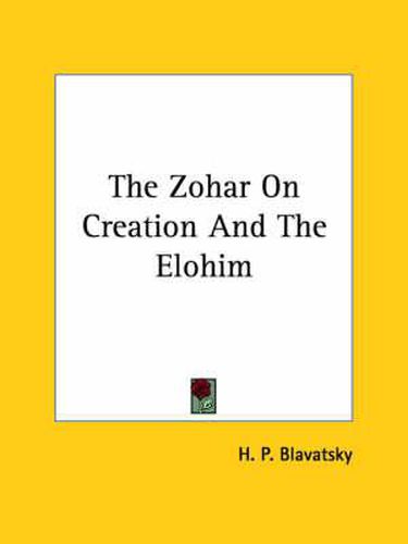 The Zohar on Creation and the Elohim