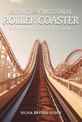 Cover image for Riding the Emotional Roller Coaster