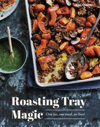 Cover image for Roasting Tray Magic: One Tin, One Meal, No Fuss!