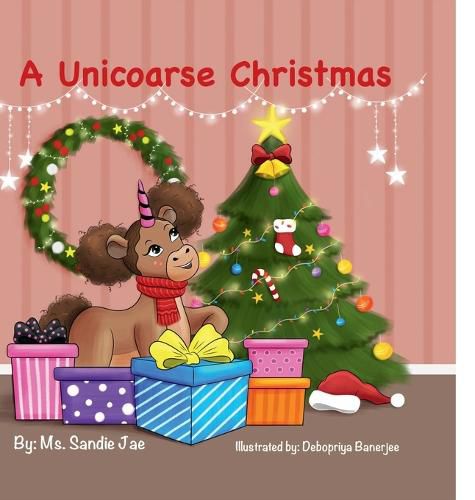 Cover image for A Unicoarse Christmas New Year, New Unicoarse