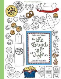 Cover image for Color the Word: The Bread of Life