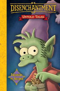 Cover image for Disenchantment: Untold Tales Vol.2