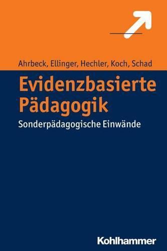 Evidenzbasierte Padagogik: Sonderpadagogische Einwande