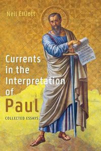 Cover image for Currents in the Interpretation of Paul