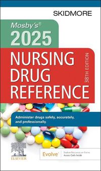 Cover image for Mosby's 2025 Nursing Drug Reference