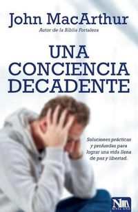 Cover image for Una Conciencia Decadente