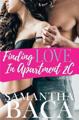 Finding Love In Apartment 2C