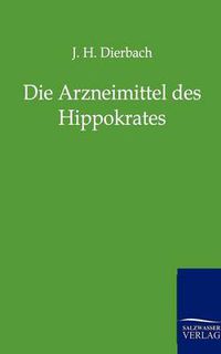 Cover image for Die Arzneimittel des Hippokrates