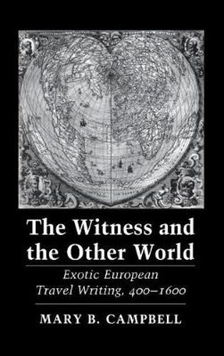 Cover image for Witness and the Other World: Exotic European Travel Writing