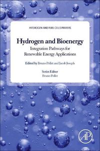 Cover image for Hydrogen, Biomass and Bioenergy: Integration Pathways for Renewable Energy Applications