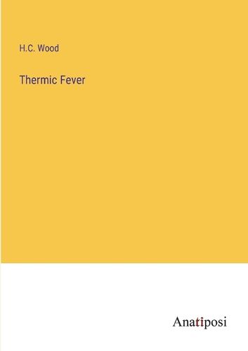 Cover image for Thermic Fever