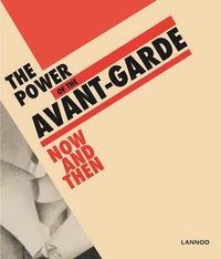 Cover image for Power of the Avant-Garde: Now and Then