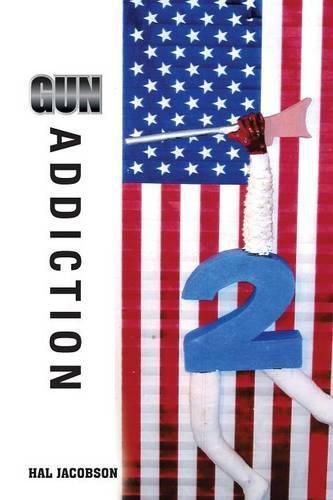 Cover image for Gun Addiction