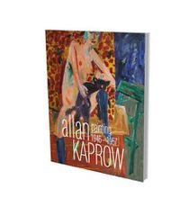 Cover image for Allan Kaprow: Painting 1946-1957: A Survey