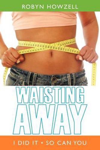 Cover image for Waisting Away