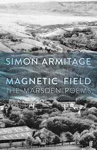 Cover image for Magnetic Field: The Marsden Poems