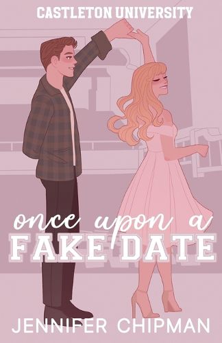 Cover image for Once Upon A Fake Date