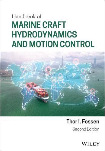 Cover image for Handbook of Marine Craft Hydrodynamics and Motion Control 2nd Edition