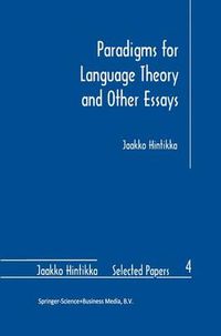 Cover image for Paradigms for Language Theory and Other Essays